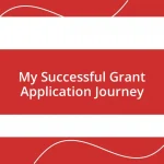 My Successful Grant Application Journey